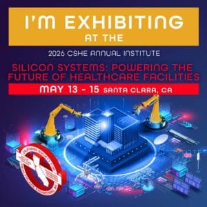 2026 CSHE Annual Institute, May 13-15, Santa Clara, CA. Features futuristic healthcare technology illustration.